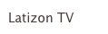 Latizon TV